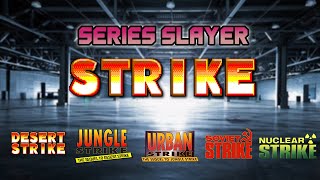 I beat EVERY Strike Series Game!