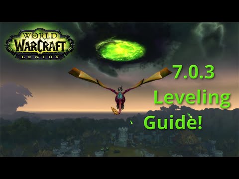 [WoW] AFK Leveling Guide For Legion Pre-Patch! Invasion Leveling Guide!