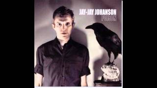 Jay-Jay Johanson - Alone Again