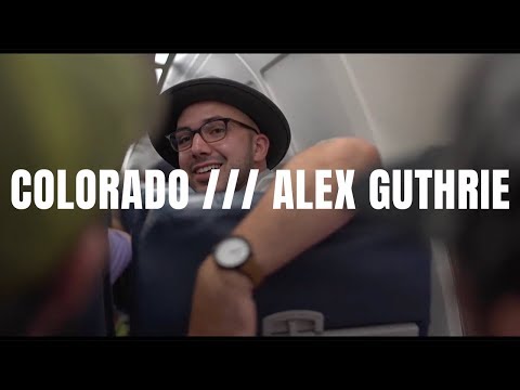 Colorado /// ALEX GUTHRIE