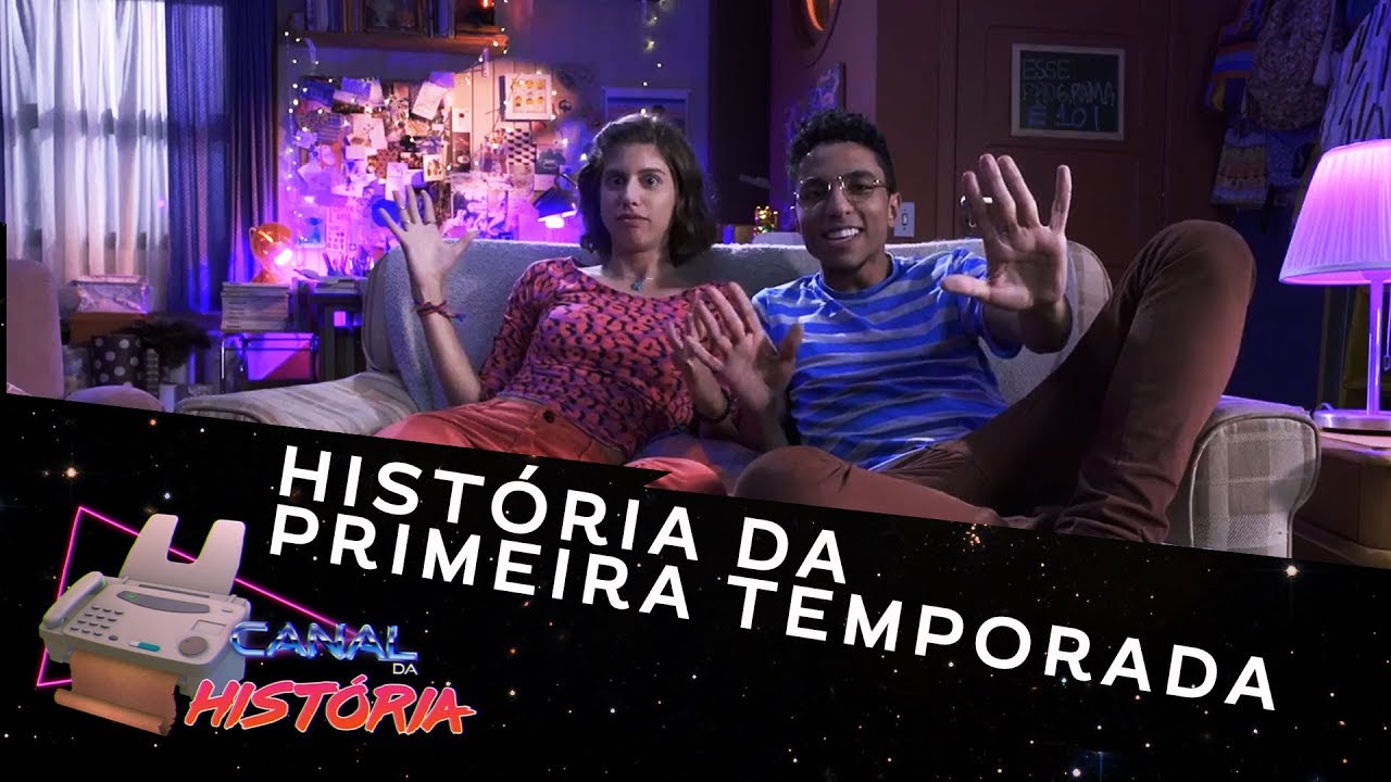 A História da Primeira Temporada | Canal da História