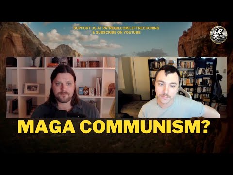 MAGACommunism? Why Right Wing Socialism Is A Lie