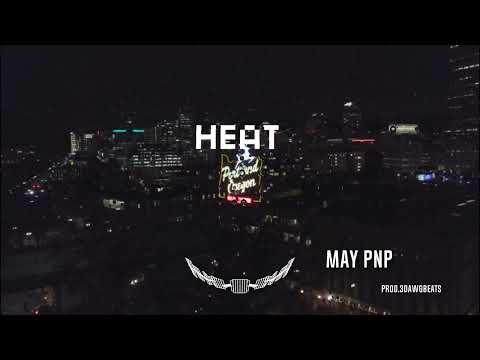 (Hmong Rap) May PNP- Heat | prod.3dawgbeats