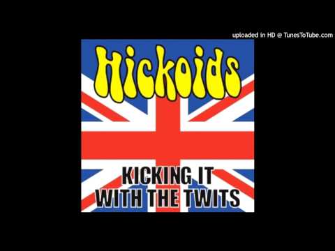 THE HICKOIDS- 