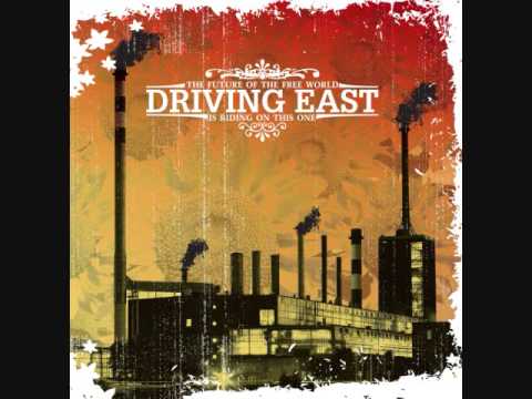 Driving East - Sing While You Can