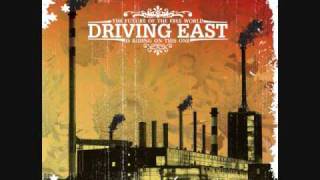 Driving East - Sing While You Can