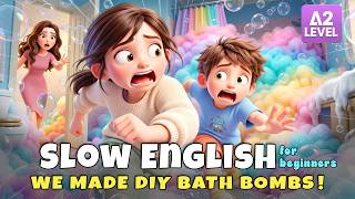 Leo Made a Bath Bomb at Home... But He Used Too Much Baking Soda!    | Slow English Listening (A2)