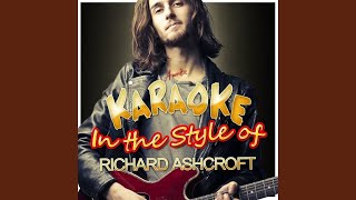Money to Burn (In the Style of Richard Ashcroft) (Karaoke Version)