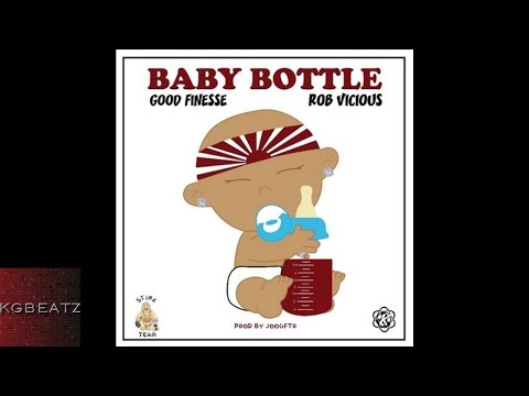 GoodFinesse ft. Rob Vicious - Baby Bottle [New 2018]