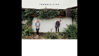 Tremble | Live - Jen Krasinski