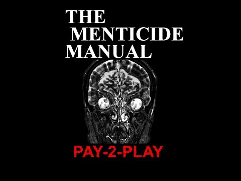 The Menticide Manual - Pay-2-Play