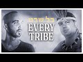 Every Tribe