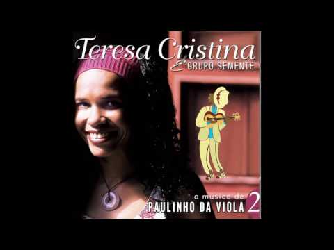 Teresa Cristina - Mais Que A Lei Da Gravidade