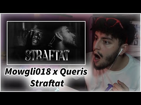 Mowgli018 x Queris - Straftat | REAKTION
