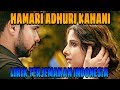 HAMARI ADHURI KAHANI LIRIK DAN TERJEMAHAN INDONESIA HAMARI ADHURI KAHANI 2015