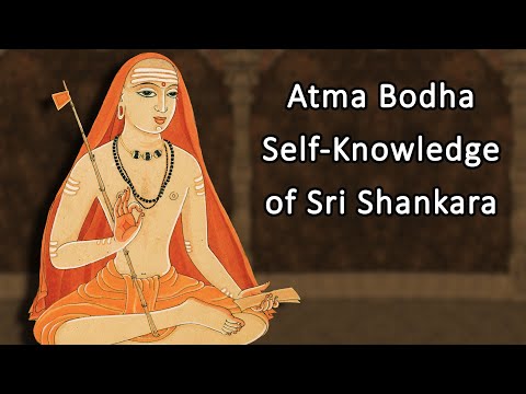 Atma Bodha - Self-knowledge - lecture 21