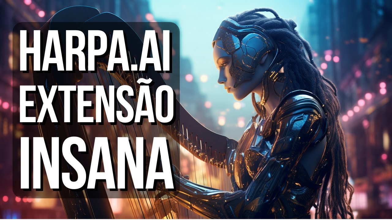 🥇MELHOR EXTENSÃO DO MUNDO? HARPA.AI CHEGA PERTO! #harpaai