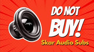 6 Problems Nobody Tells You About Skar Audio Subs