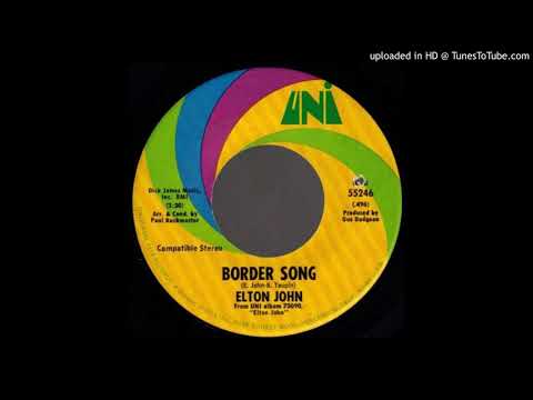1970_559 - Elton John - Border Song - (45)(3.19)