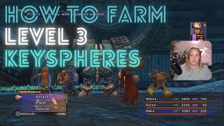 How to Farm Level 3 KEY SPHERES in Zanarkand Dome Area / Final Fantasy X Remastered Tips