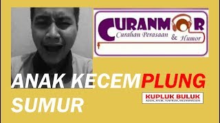 Download lagu SAMIDI CURANMOR II ANAK KECEMPLUNG SUMUR mp3