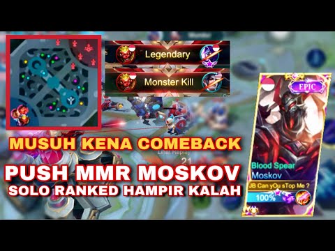 TOP GLOBAL MOSKOV EPIC COMEBACK 2021 !! LAGI PUSH MMR MOSKOV SOLO RANKED MENEGANGKAN !!