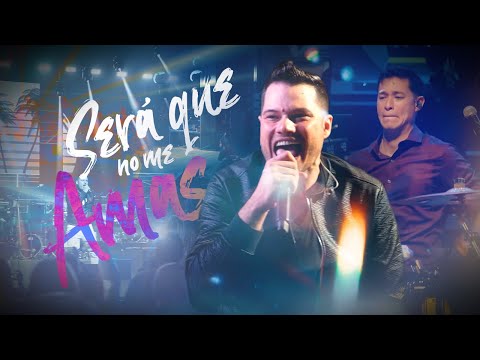 Será que no me amas (Live at Gran Teatro Nacional) - Fernando Vargas, Tony Succar