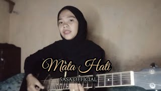 Download lagu MATA HATI_Iis Dahlia_Cover SASA mp3 Download lagu MATA HATI_Iis Dahlia_Cover SASA mp3