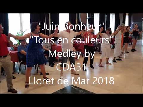 "Juin Bonheur" by CDA 31 - Medley a ton pied...! - Lloret de Mar 2018