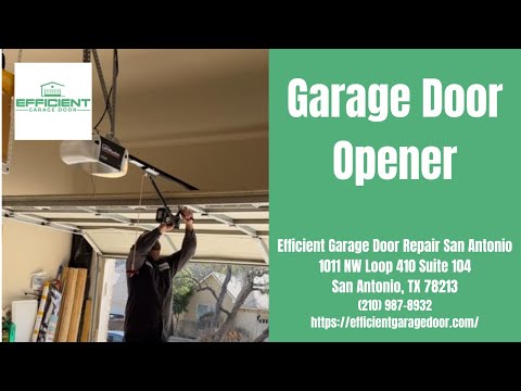 Efficient Garage Door Repair San Antonio | Garage Door Opener | https://efficientgaragedoor.com/