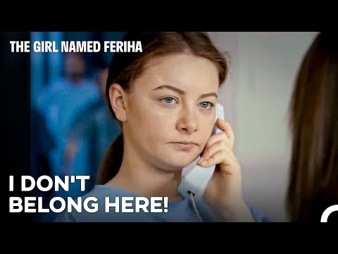 Cansu Doesn't Want to Stay In the Hospital Anymore - The Girl Named Feriha Episode 57