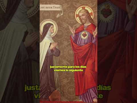 ¿Qué le pidió Jesús a Santa Margarita? 🤔