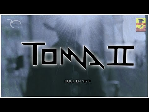 Toma II Ft. Perro Callejero, Destino Perdido , Rolas - Rock En Vivo ( Video Oficial )