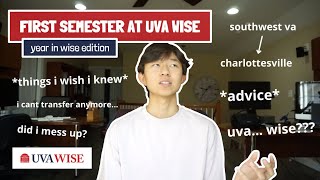 MY FIRST SEMESTER AT UVA WISE *year in wise edition*