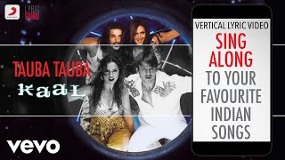 Tauba Tauba - Kaal|Official Bollywood Lyrics|Richa - YouTube