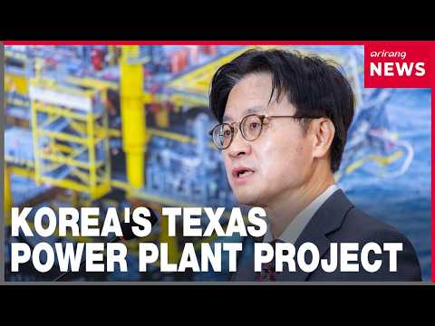Seoul confirms Texas gas plant as first project in U.S. ...