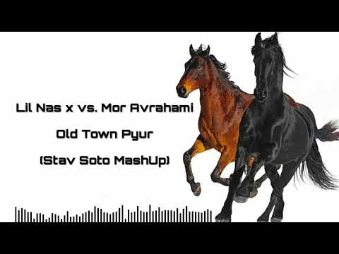 Lil Nas X VS  Mor Avrahami  Old Town Pyur Stav Soto MashUp