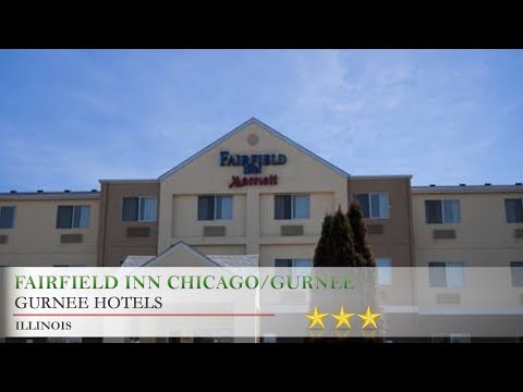 Fairfield Inn Chicago/Gurnee - Gurnee Hotels, Illinois