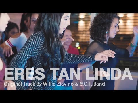 Eres Tan Linda - Willie Ziavino & C.O.T. Band