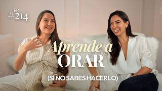 Cómo hablar y conectar con Dios cuando no sabes orar | Yajaira Rodriguez en A Todo Sí