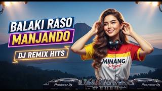 Download lagu Balaki Raso Manjando – DJ Breakbeat Remix Cover Lagu Minang mp3