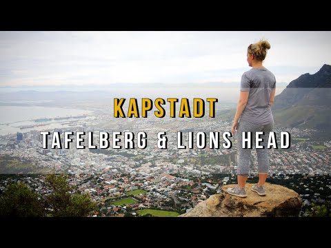 Kapstadt, Tafelberg und Lions Head!
