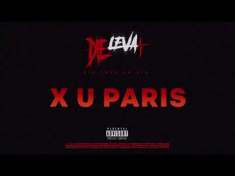 DIE LEVA - X U PARIS
