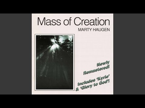 Mass of Creation: We Walk by Faith