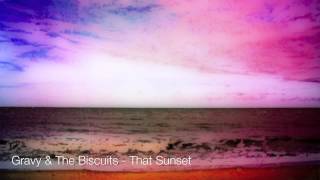 Biscits - Sundown video