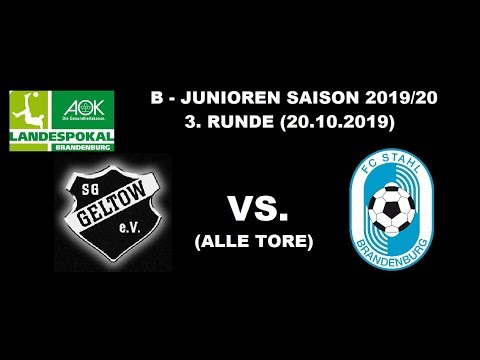 AOK Landespokal BRB B-Junioren Saison 2019/20 3. Runde SG Geltow vs. FC Stahl BRB (20.10.2019)