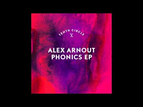 Alex Arnout - Change Your Ways (Tenth Circle)