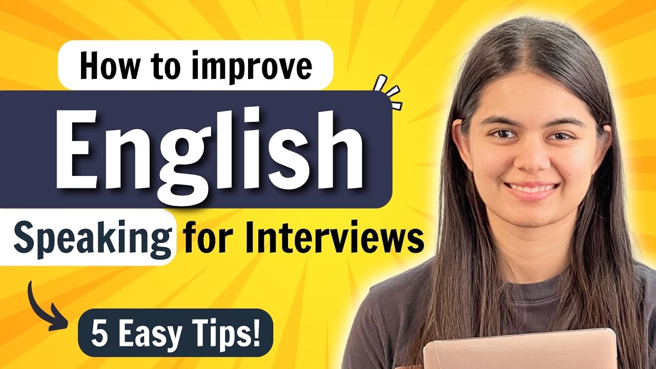 5 Effective Tips to Enhance Your English Speaking Skills for Interviews ...