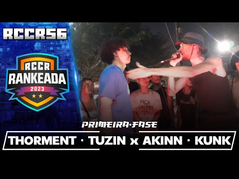 THORMENT・TUZIN x AKINN・KUNK | PRIMEIRA-FASE | RCCR 56 |