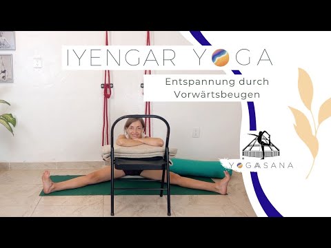 IYENGAR YOGA - Entspannung durch Vorwärtsbeugen